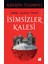 Kızılkıta Üçlemesi 1 İsimsizler Kalesi - Emre Alpan İnan 1