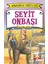 Seyit Onbaşı: Anadolu Yiğitleri 2 - İbrahim Uçar 1