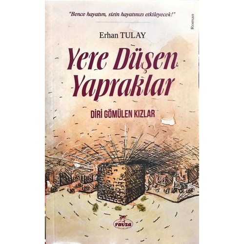 Yere Düşen Yapraklar Diri Gömülen Kızlar Fiyatı