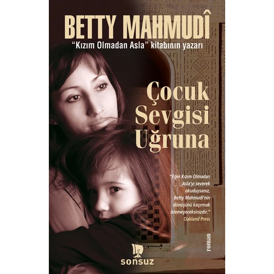 Çocuk Sevgisi Uğruna-Betty Mahmudi