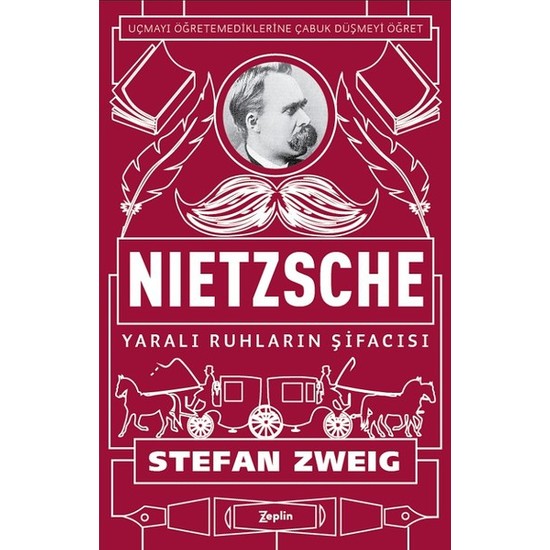 Nietzsche Yaralı Ruhların Şifacısı