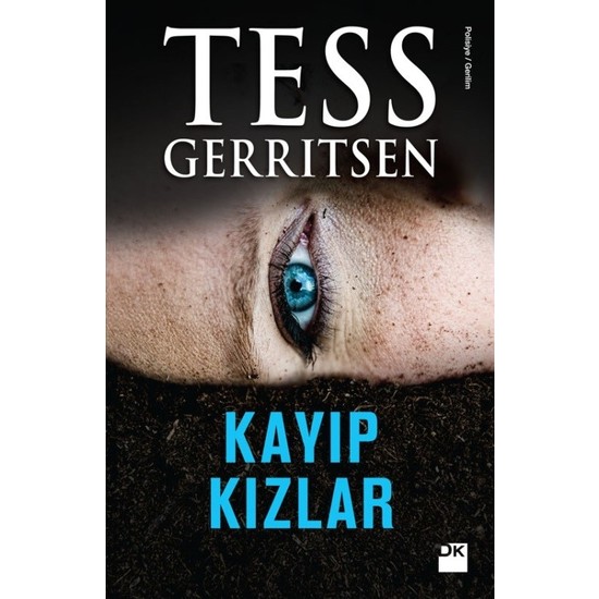 Kayıp Kızlar - Tess Gerritsen
