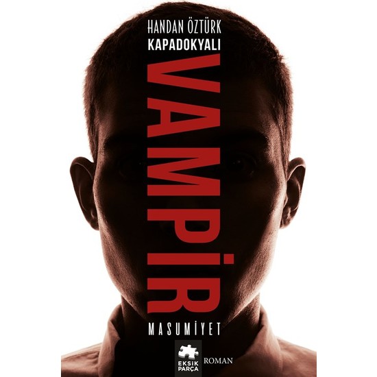 Kapadokyalı Vampir: Masumiyet - Handan Öztürk