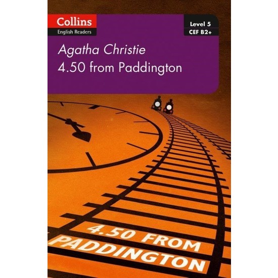 4.50 From Paddington +Online Audio B2+ (Agatha Christie Readers) Second Edition - Agatha Christie