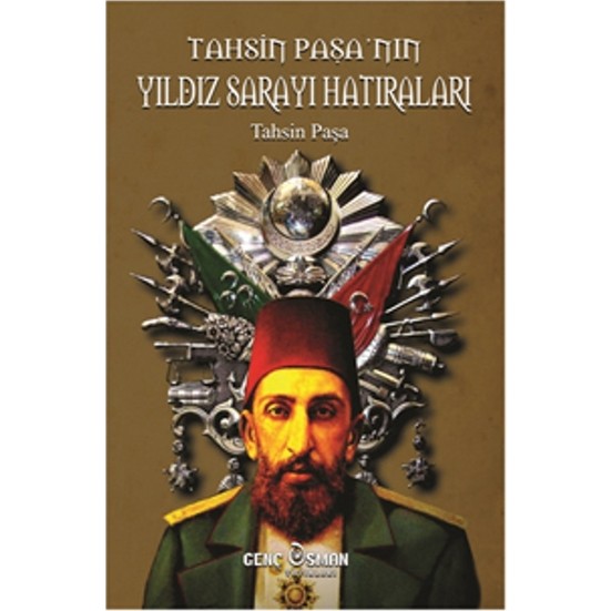 Tahsin Paşa’nın Yıldız Sarayı Hatıraları Fiyatı