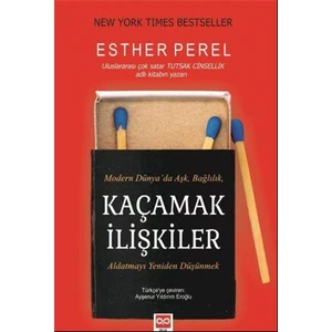 Kaçamak Ilişkiler - Esther Perel
