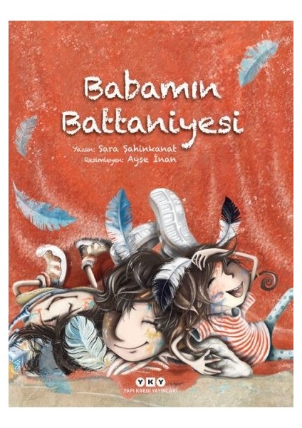 Babamın Battaniyesi - Sara Şahinkanat