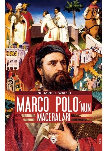 Marco Polo’nun Maceraları (Dorlion Gençlik Klasikleri)