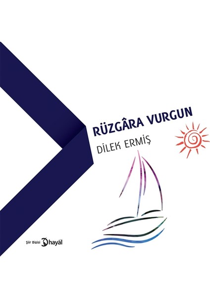 Rüzgara Vurgun - Dilek Ermiş