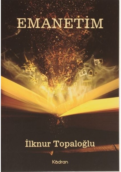 Emanetim - Ilknur Topaloğlu