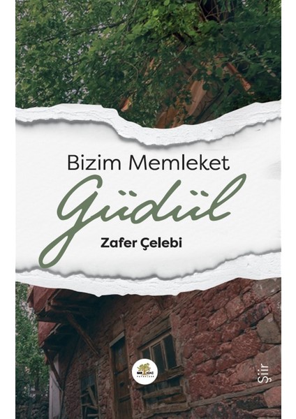 Bizim Memleket Güdül - Zafer Çelebi