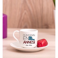 Hediye Dükkanı Kişiye Özel  Dünyanın En Iyi Annesi Porselen Türk Kahvesi Fincanı