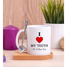 Hediye Dükkanı Kişiye Özel  Dişlerimi Seviyorum Ahşap Altlıklı Kaşıklı Beyaz Kupa Bardak