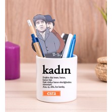 Hediye Dükkanı Kişiye Özel  Kadın Kelime Anlamı Seramik Kalemlik