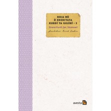Avesta Yayınları Roja Nû Û Edebıyata Kurdî Ya Gelêrî - 2