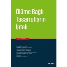 Ölüme Bağlı Tasarrufların İptali