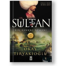 Timaş Yayınları Sultan Bir Kanuni Romanı