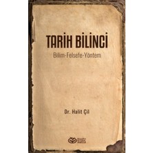 Tarih Bilinci - Bilim Felsefe Yöntem