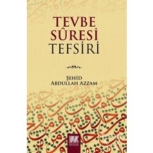 Tevbe Sûresi Tefsiri - Şehid Abdullah Azzam