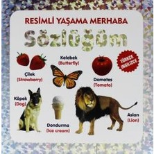 Parıltı Yayınları Resimli Yaşama Merhaba Sözlüğü ( Sert Kapak )