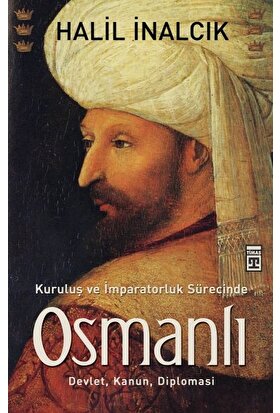 Kuruluş ve Imparatorluk Sürecinde Osmanlı Devlet Kanun Diplomasi