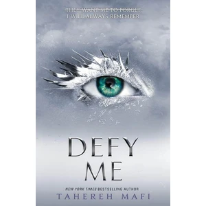Defy Me - Shatter Me
