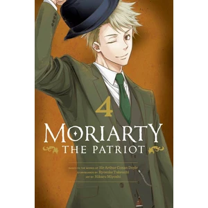 Viz Media Moriarty The Patriot. Volume 4 - Moriarty The Patriot