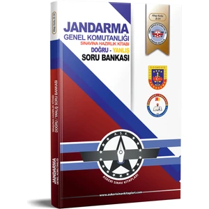 Js.04. Jandarma Genel Komutanlığı Sınavlarına Hazırlık Kitabı (Doğru-Yanlİş Soru Bankası)