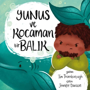 Yunus ve Kocaman Bir Balık