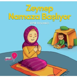 Zeynep Namaza Başlıyor