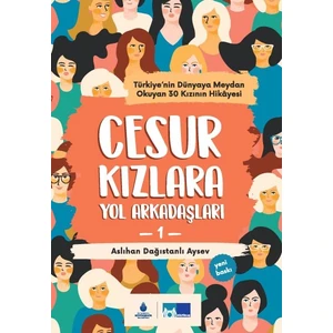 Cesur Kızlara Yol Arkadaşları