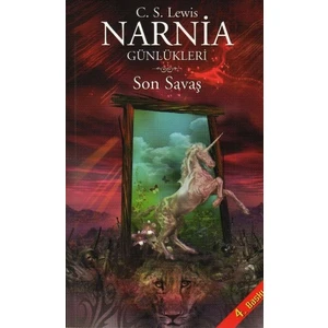 Doğan Kitap Narnia Günlükleri-7 Son Savaş