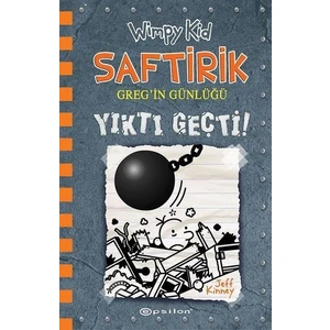 Epsilon Yayınevi Saftirik Gregin Günlüğü-14  Yıktı Geçti