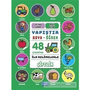 Parıltı Yayınları Yapıştır ve Boya Öğren Çiftlik Yeşil Kitap  3 Yaş Üzeri