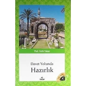 Davet Yolunda Hazırlık