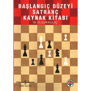 Başlangıç Düzeyi Satranç Kaynak Kitabı ( 180 Sayfa )