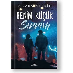 Ephesus Yayınları Benim Küçük Sırrım