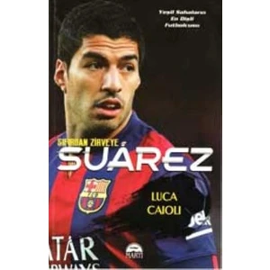 Martı Yayınları Sıfırdan Zirveye Suarez