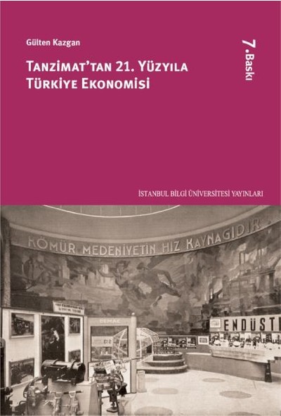 Tanzimat Tan 21. Yüzyıla Türkiye Ekonomisi