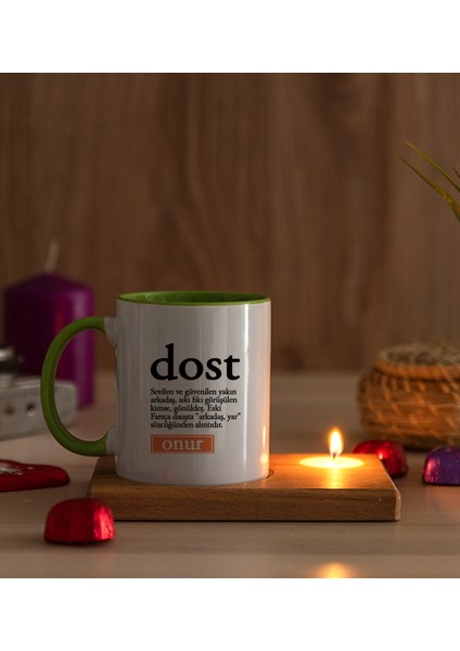 Kişiye Özel Dost Kelime Anlamı Ahşap Altlıklı Mumlu Yeşil Kupa Bardak