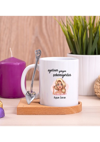 Kişiye Özel Eyeliner Gibiyim Çekemiyorlar Ahşap Altlıklı Kaşıklı Beyaz Kupa Bardak