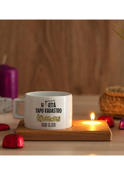 Kişiye Özel Harita Tapu Kadastro Öğretmeni Ahşap Altlıklı Mumlu Fincan modelleri