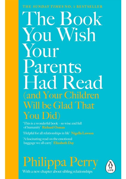 The Book You Wish Your Parents Had Read (And Your Children Will Be Glad That You Did)