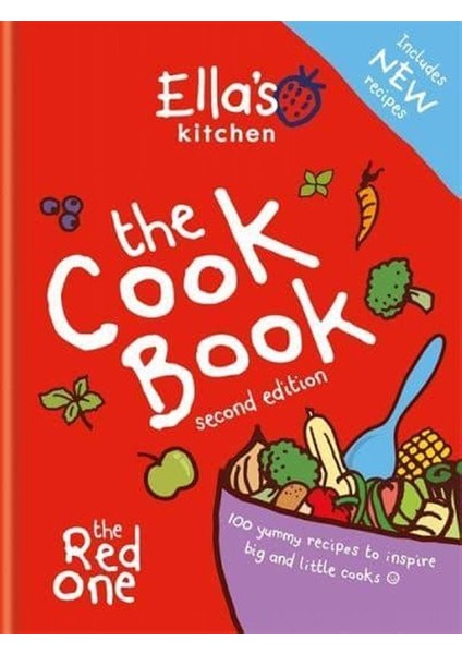 The Cookbook 100 Yummy Recipes To Inspire Big And Little Cooks - Ella's Kitchen