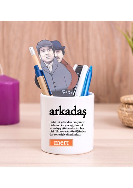 Kişiye Özel Arkadaş Kelime Anlamı Seramik Kalemlik