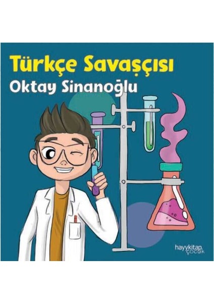 Türkçe Savaşçısı - Oktay Sinanoğlu