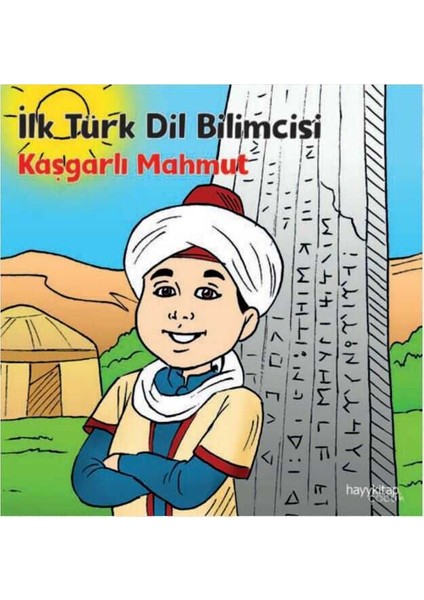 Ilk Türk Dil Bilimcisi - Kaşgarlı Mahmud