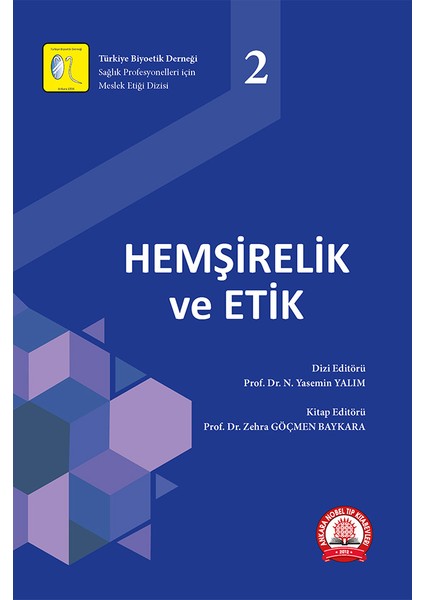 Hemşirelik ve Etik