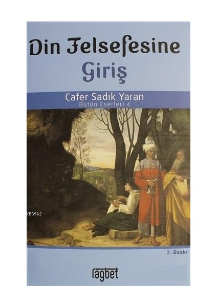 Din Felsefesine Giriş - Cafer Sadık Yaran