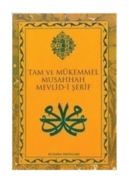 Mevlid-I Şerif - Tam ve Mükemmel Musahhah-Süleyman Çelebi